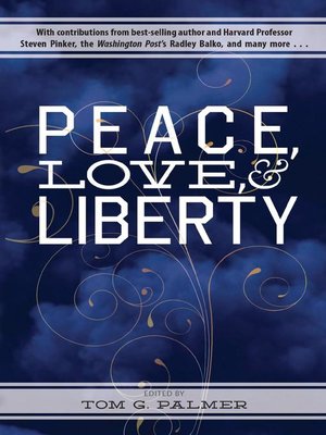 cover image of Peace, Love, & Liberty